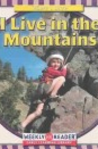 Cover of I Live in the Mountains