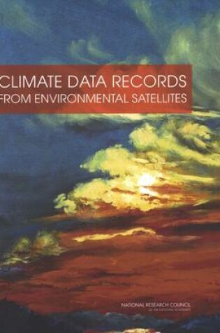 Cover of Climate Data Records from Environmental Satellites
