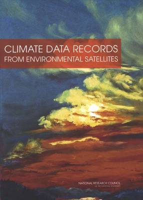 Book cover for Climate Data Records from Environmental Satellites
