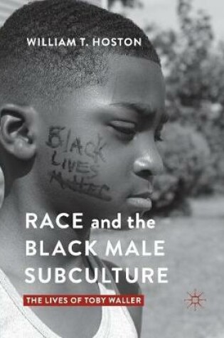 Cover of Race and the Black Male Subculture