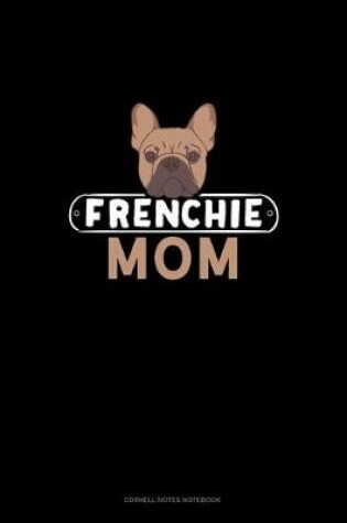 Cover of Frenchie Mom