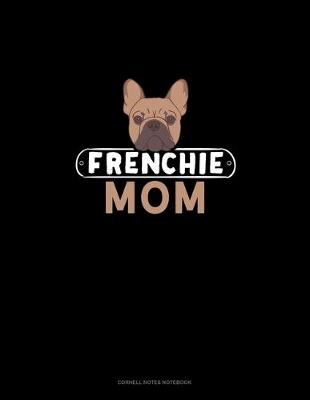 Book cover for Frenchie Mom