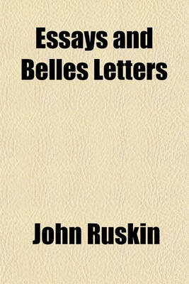 Book cover for Essays and Belles Letters