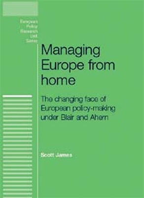 Book cover for Managing Europe from Home