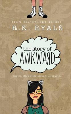 Book cover for The Story of Awkward