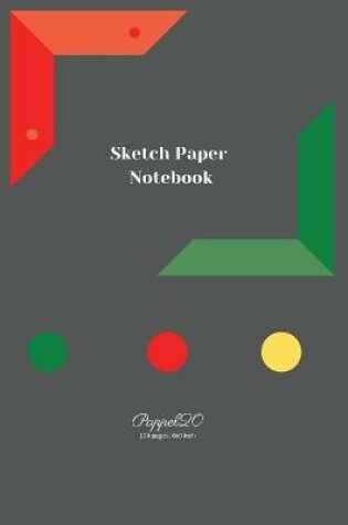 Cover of Sketch Paper Notebook Grey Cover 124 pages6x9-Inches