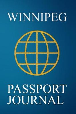 Book cover for Winnipeg Passport Journal