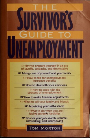Book cover for The Survivor's Guide to Unemployment