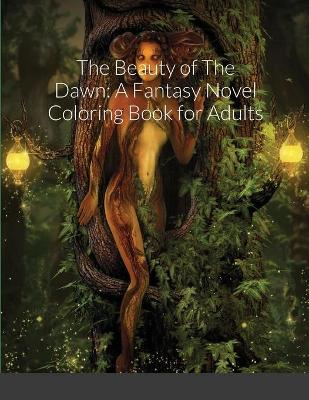 Book cover for The Beauty of The Dawn