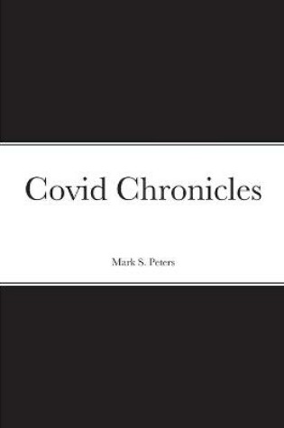 Cover of Covid Chronicles