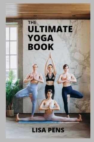 Cover of The Ultimate Yoga Book