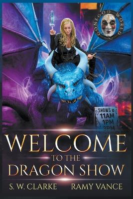Book cover for Welcome to the Dragon Show