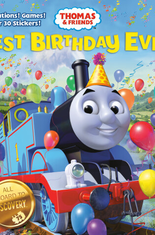 Cover of Best Birthday Ever! (Thomas & Friends)