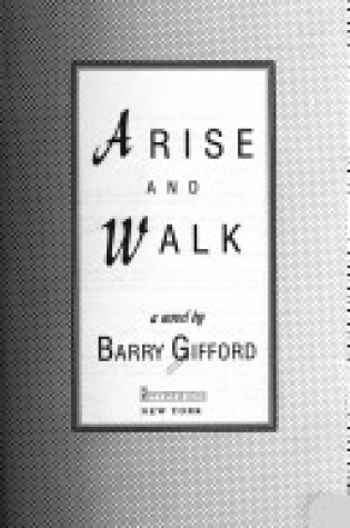 Cover of Arise and Walk