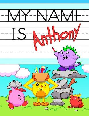 Book cover for My Name is Anthony