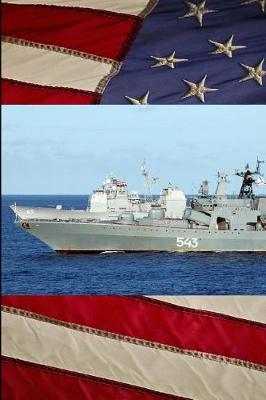 Book cover for US Navy Cruiser USS Chosin (CG 65) With Russian Navy Destroyer Marshal Shaposhnikov (DDGHM 543) Journal