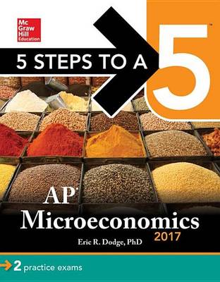 Book cover for 5 Steps to a 5: AP Microeconomics 2017