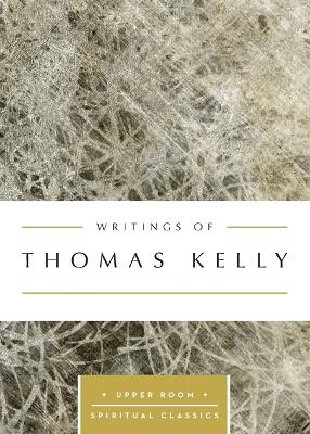 Book cover for Writings of Thomas Kelly