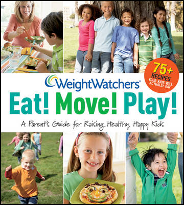 Book cover for Weight Watchers Eat! Move! Play!