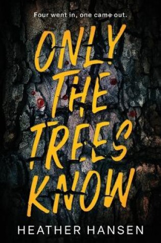 Cover of Only The Trees Know