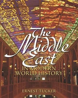 Book cover for The Middle East in Modern World History