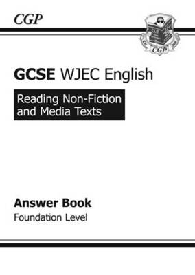 Cover of GCSE English WJEC Reading Non-Fiction Texts Answers (for Workbook) Foundation (A*-G course)