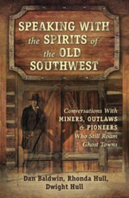 Book cover for Speaking with the Spirits of the Old Southwest