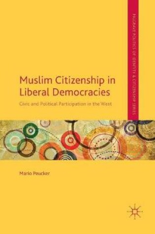 Cover of Muslim Citizenship in Liberal Democracies