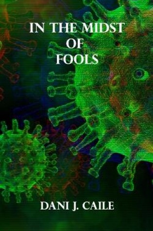 Cover of In the Midst of Fools