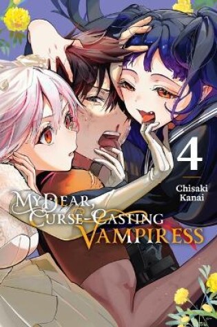 Cover of My Dear, Curse-Casting Vampiress, Vol. 4