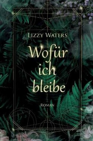 Cover of Wofür ich bleibe