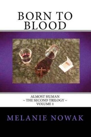 Cover of Born To Blood