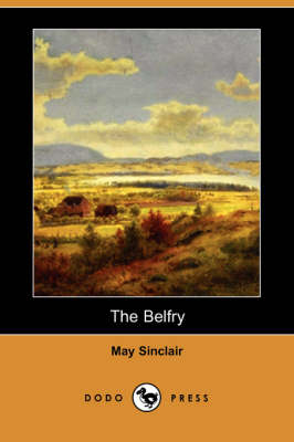 Book cover for The Belfry (Dodo Press)