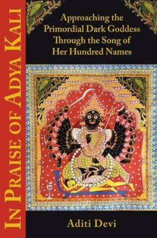 Cover of In Praise of Adya Kali