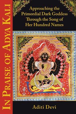 Book cover for In Praise of Adya Kali
