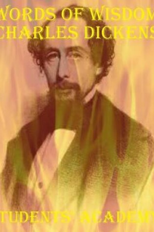 Cover of Words of Wisdom: Charles Dickens