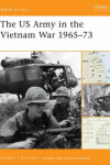 Book cover for The US Army in the Vietnam War 1965-73