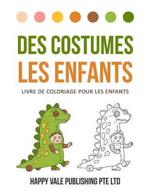 Book cover for Des Costumes Les Enfants