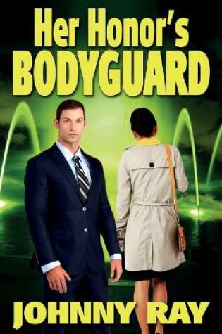 Cover of Her Honor's Bodyguard -- Paperback Version