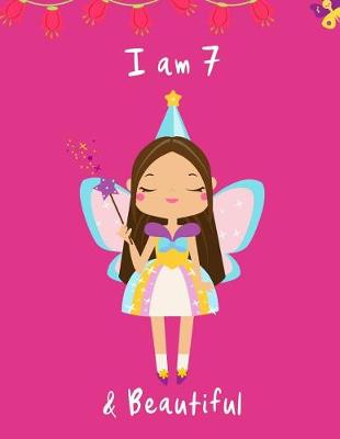 Book cover for I am 7 and Beautiful