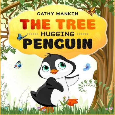 Book cover for The Tree Hugging Penguin