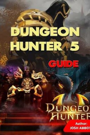 Cover of Dungeon Hunter 5 Guide