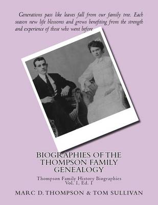 Cover of Narrative Biographies of the Thompson Family Genealogy Including Thompson, Hense