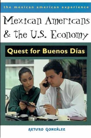 Cover of Mexican Americans and the U.S. Economy