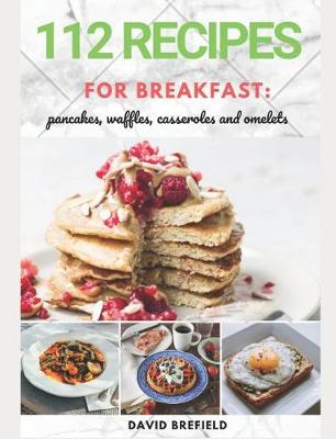 Cover of 112 recipes for breakfast