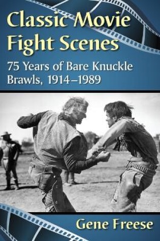 Cover of Classic Movie Fight Scenes