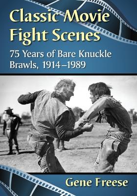 Book cover for Classic Movie Fight Scenes