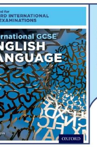 Cover of International GCSE English Language for Oxford International AQA Examinations
