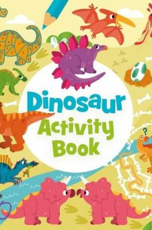 Cover of Dinosaur Activity Book