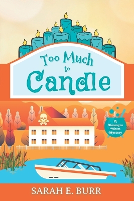 Book cover for Too Much to Candle